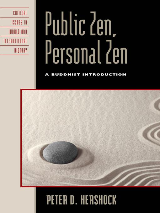 Title details for Public Zen, Personal Zen by Peter D. Hershock - Available